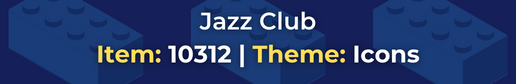 Lego Jazz Club